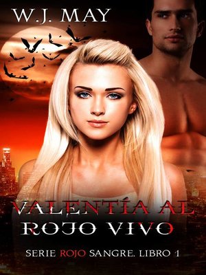 cover image of Valentía al Rojo Vivo